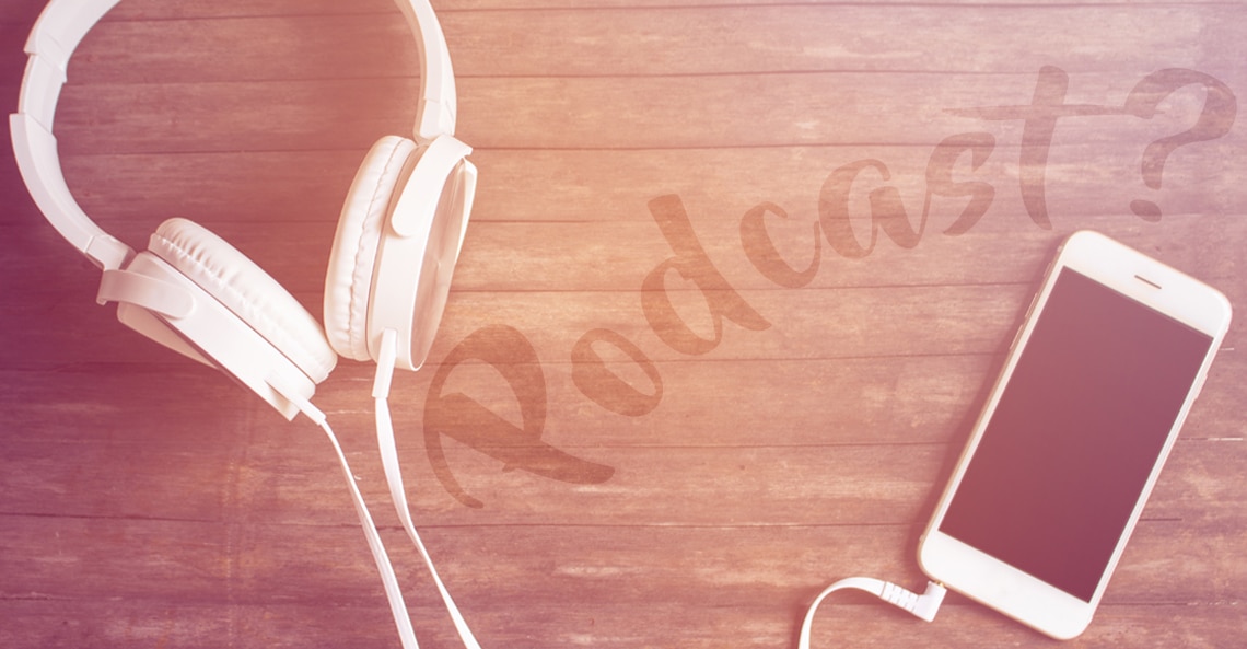 Starting A Podcast Part 1: Get Your Idea Ready