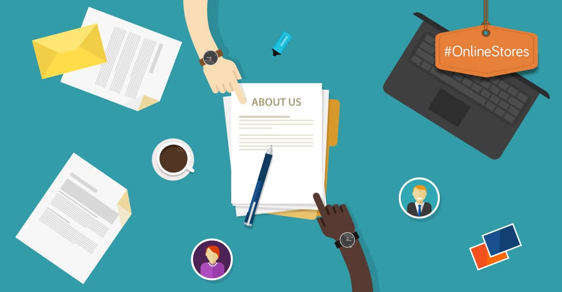 Why An About Us Page Is Important For Online Stores